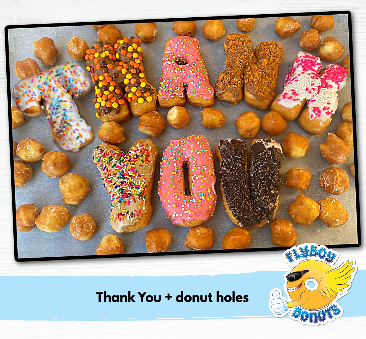 thank-you-with-3-dozen-donut-holes-flyboy-donuts